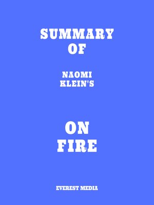cover image of Summary of Naomi Klein's On Fire